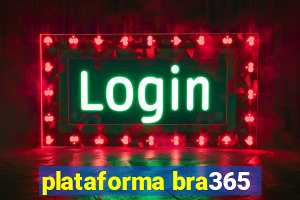 plataforma bra365